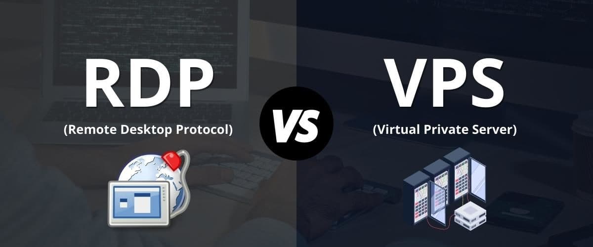 RDP vs VPS – What Are the Differences?