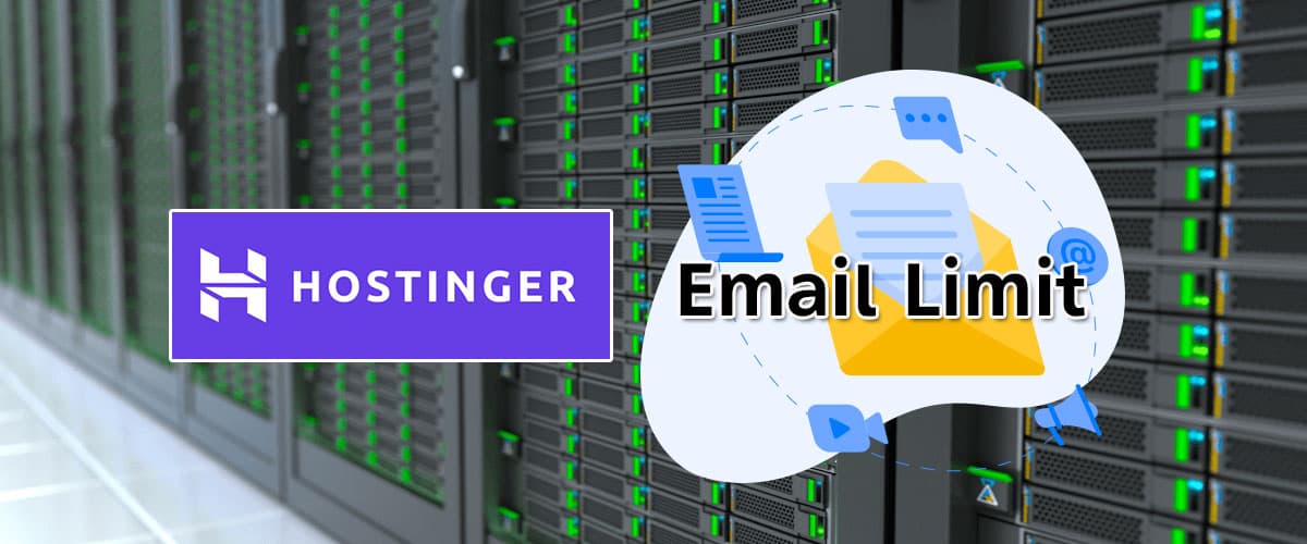 Hostinger Email Sending Limit
