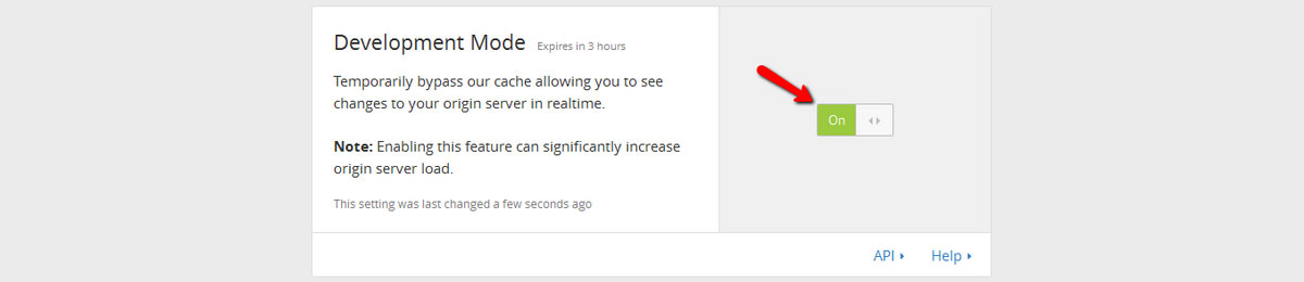 CLoudflare Turn ON development mode